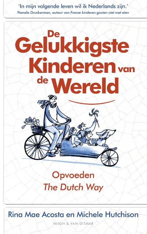 De gelukkigste kinderen van de wereld -  Michele Hutchison, Rina Mae Acosta (ISBN: 9789038801551)