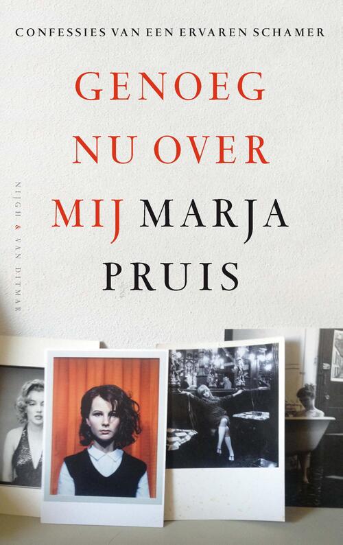 Genoeg nu over mij -  Marja Pruis (ISBN: 9789038802565)