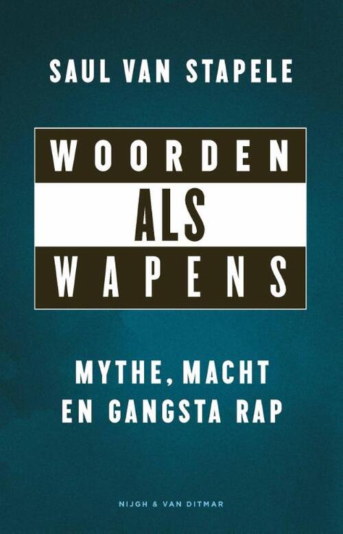 Woorden als wapens -  Saul van Stapele (ISBN: 9789038807072)