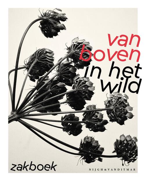 Van Boven in het wild zakboek -  Yvette van Boven (ISBN: 9789038813004)