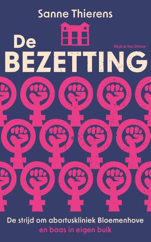 De bezetting -  Sanne Thierens (ISBN: 9789038815862)