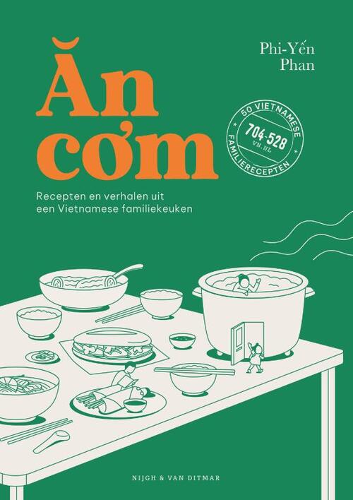 An com: Recepten en verhalen uit een Vietnamese familiekeuken -  Phi-Yen Phan (ISBN: 9789038817217)