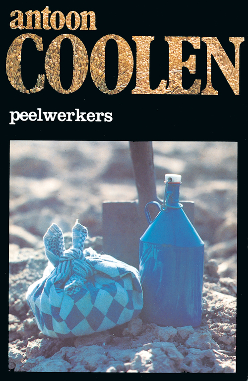 Peelwerkers -  Antoon Coolen (ISBN: 9789038895796)