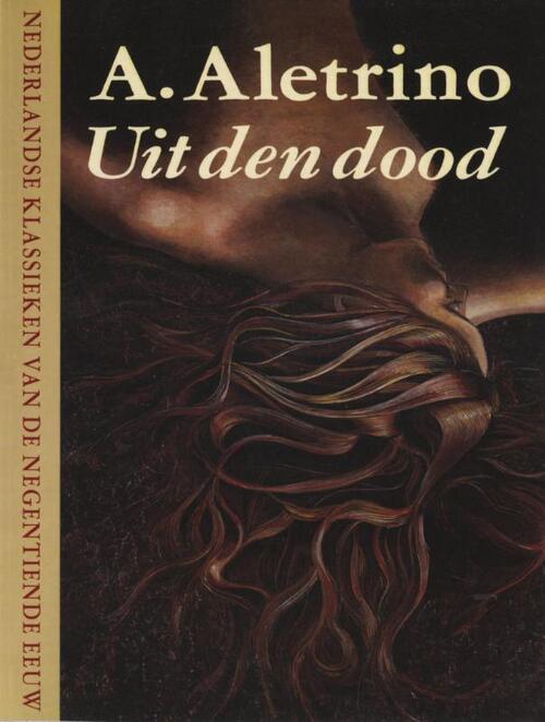 Uit den dood en andere verhalen -  Arnold Aletrino (ISBN: 9789038897219)