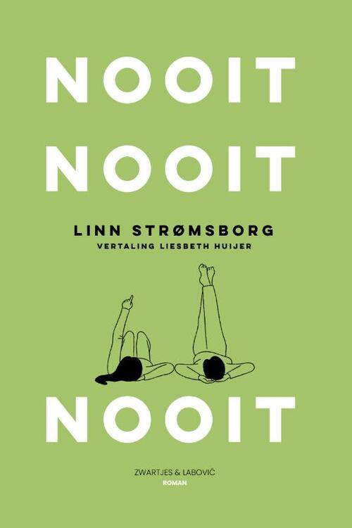 Nooit, nooit, nooit -  Linn Strømsborg (ISBN: 9789039100776)