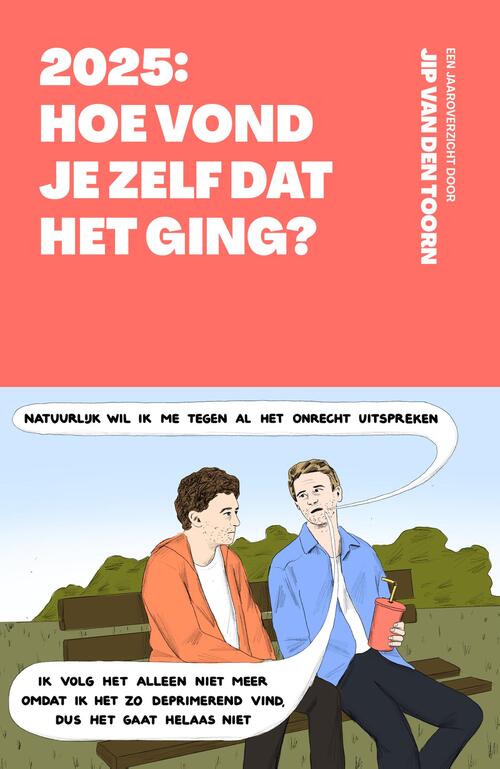 2025: Hoe vond je zelf dat het ging? -  Jip van den Toorn (ISBN: 9789039101674)