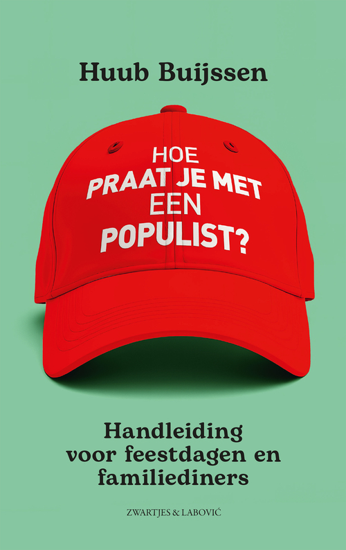 Hoe praat je met een populist? -  Huub Buijssen (ISBN: 9789039101728)