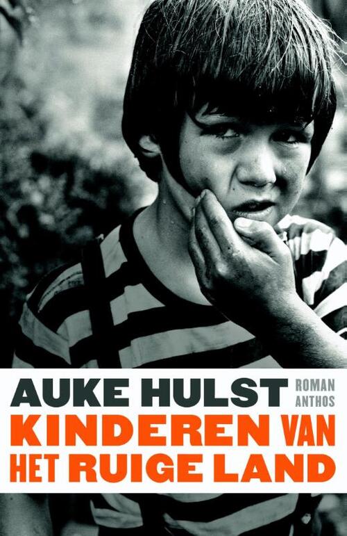 Kinderen van het ruige land -  Auke Hulst (ISBN: 9789041425157)