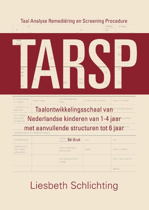 TARSP - Taal Analyse Remediëring en Screening Procedure -  Liesbeth Schlichting (ISBN: 9789043035613)
