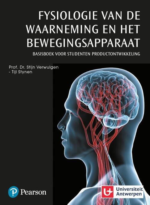 Fysiologie van de waarneming en het bewegingsapparaat -  Stijn Verwulgen (ISBN: 9789043043830)