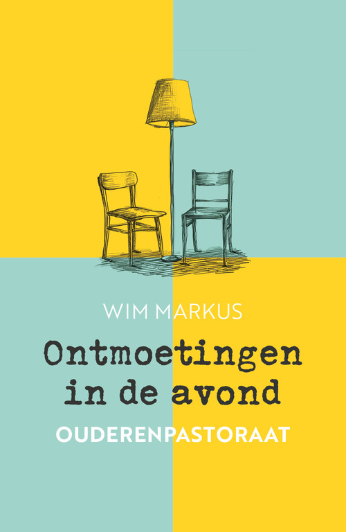 Ontmoetingen in de avond -  Wim Markus (ISBN: 9789043544368)