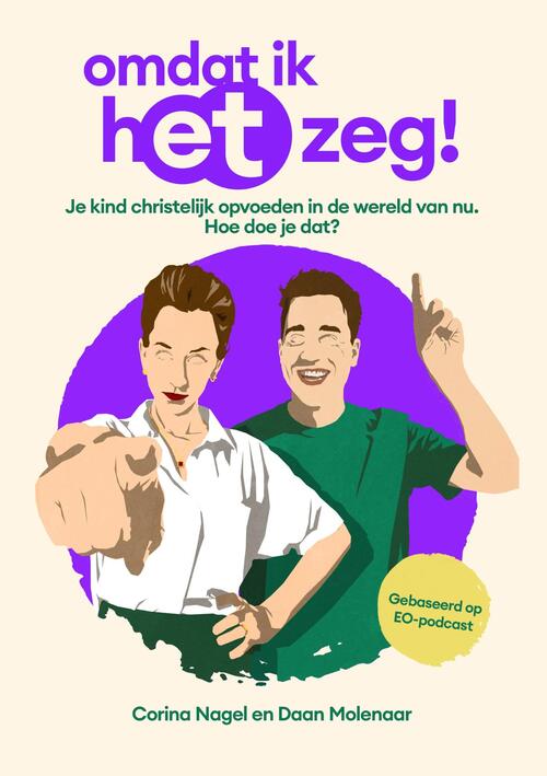 Omdat ik het zeg! -  Daan Molenaar, Nagel Corina (ISBN: 9789043544573)