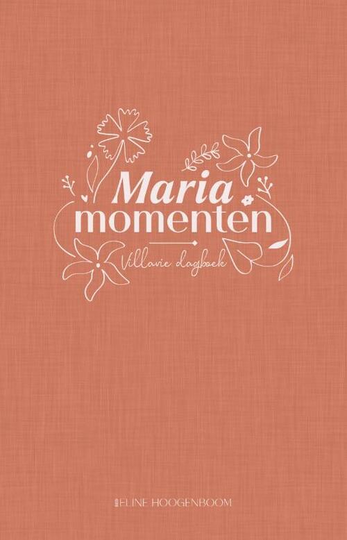 Mariamomenten -  Eline Hoogenboom (ISBN: 9789043544634)