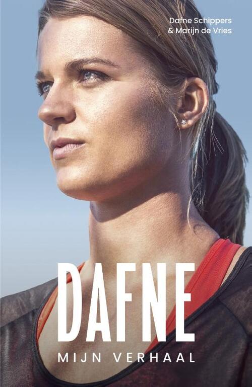 Dafne -  Dafne Schippers, Marijn de Vries (ISBN: 9789043934619)