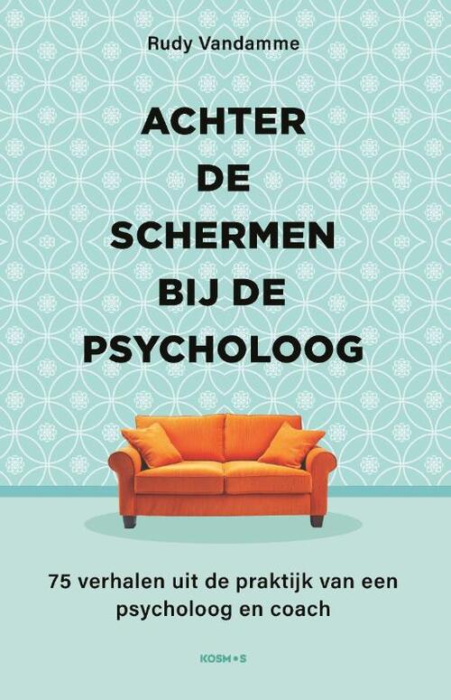 Achter de schermen bij de psycholoog -  Rudy Vandamme (ISBN: 9789043936736)