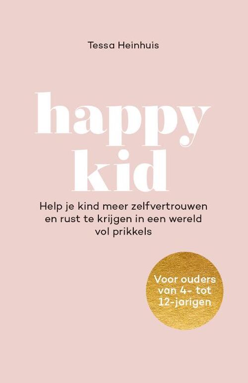 Happy Kid -  Tessa Heinhuis (ISBN: 9789043940085)