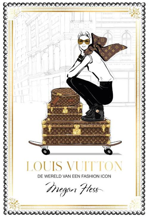 Louis Vuitton -  Megan Hess (ISBN: 9789043942232)