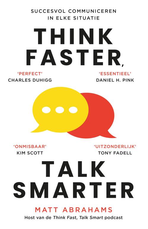 Think Faster, Talk Smarter
