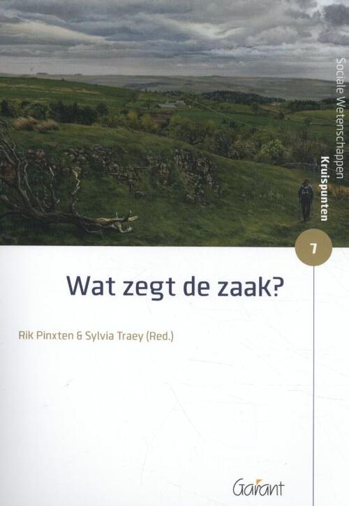 Wat zegt de zaak? -  Rik Pinxten, Sylvia Traey (ISBN: 9789044136395)