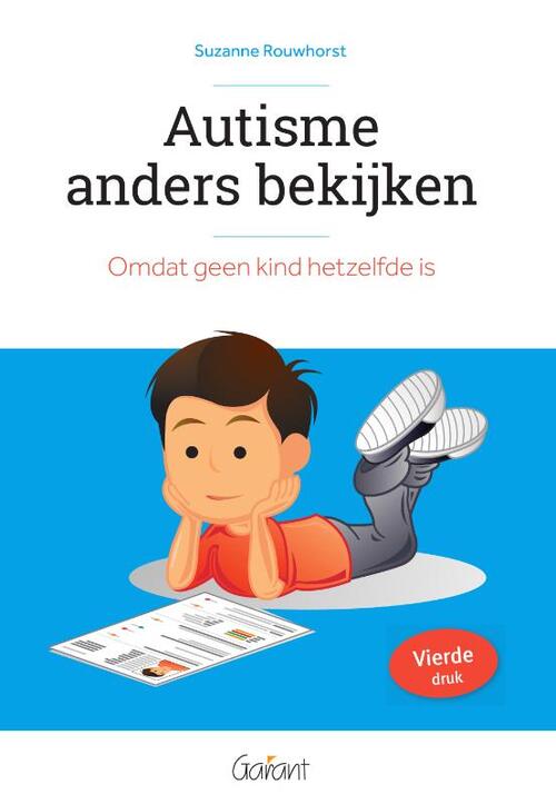 Autisme anders bekijken -  Suzanne Rouwhorst (ISBN: 9789044139549)