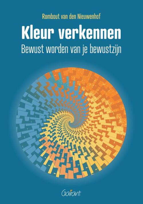 Kleur verkennen -  Rombout van den Nieuwenhof (ISBN: 9789044140019)