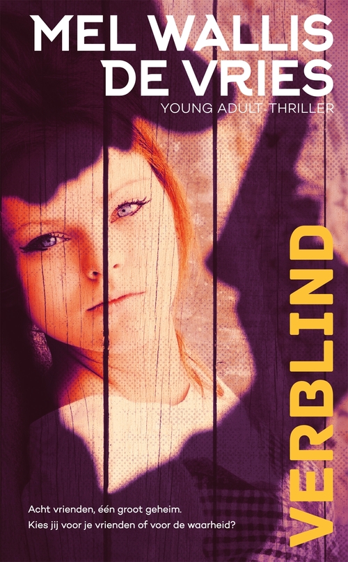 Verblind -  Mel Wallis de Vries (ISBN: 9789044326116)