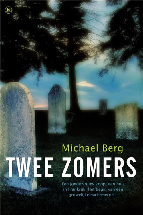 Twee zomers -  Michael Berg (ISBN: 9789044328028)