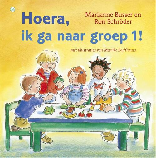 Hoera, ik ga groep 1! eBook, Schröder | 9789044342765 | kinderboeken - bruna.nl