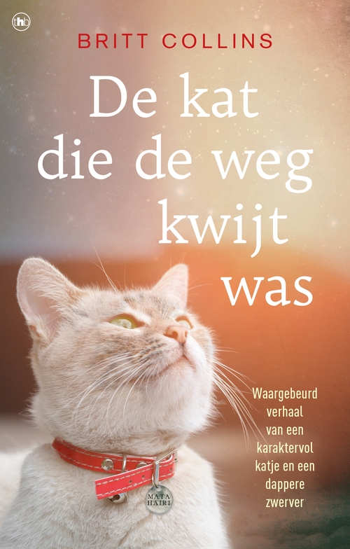 De kat die de weg kwijt was -  Britt Collins (ISBN: 9789044348316)
