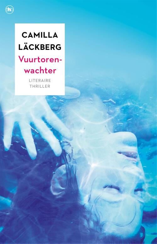 Vuurtorenwachter -  Camilla Läckberg (ISBN: 9789044361544)