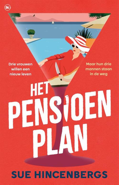 Het pensioenplan -  Sue Hincenbergs (ISBN: 9789044369151)