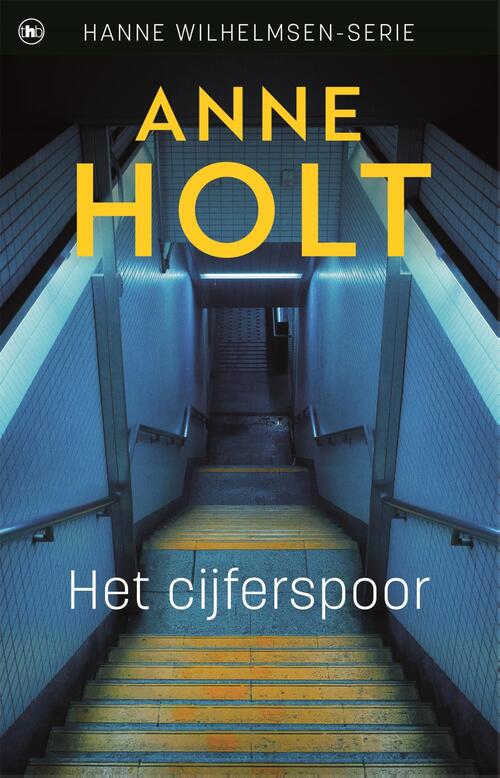 Anne Holt Het cijferspoor -   (ISBN: 9789044369496)