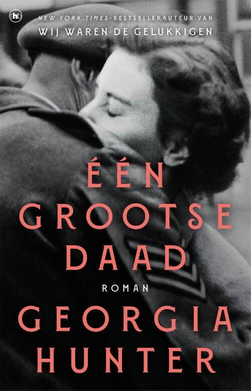 Eén grootse daad -  Georgia Hunter (ISBN: 9789044369809)