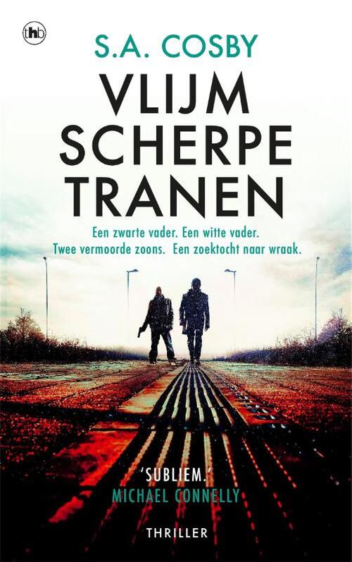 Vlijmscherpe tranen -  S.A. Cosby (ISBN: 9789044371048)