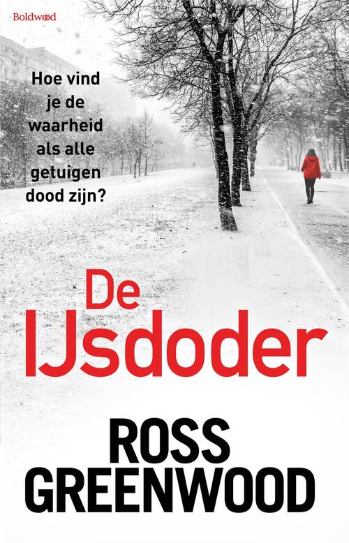 De IJsdoder -  Ross Greenwood (ISBN: 9789044396140)