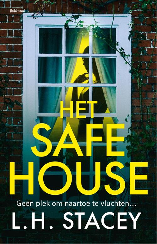 Het safehouse -  Lynda Stacey (ISBN: 9789044396188)
