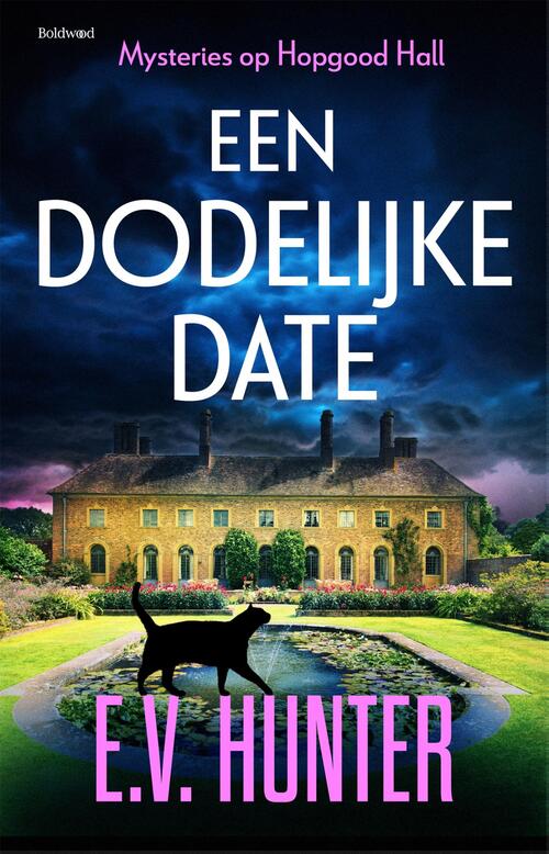Een dodelijke date -  E.V. Hunter (ISBN: 9789044396348)