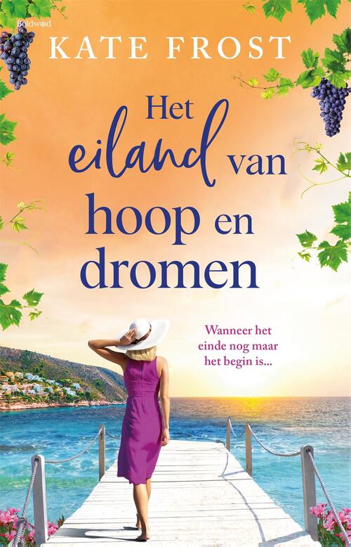 Het eiland van hoop en dromen -  Kate Frost (ISBN: 9789044396645)