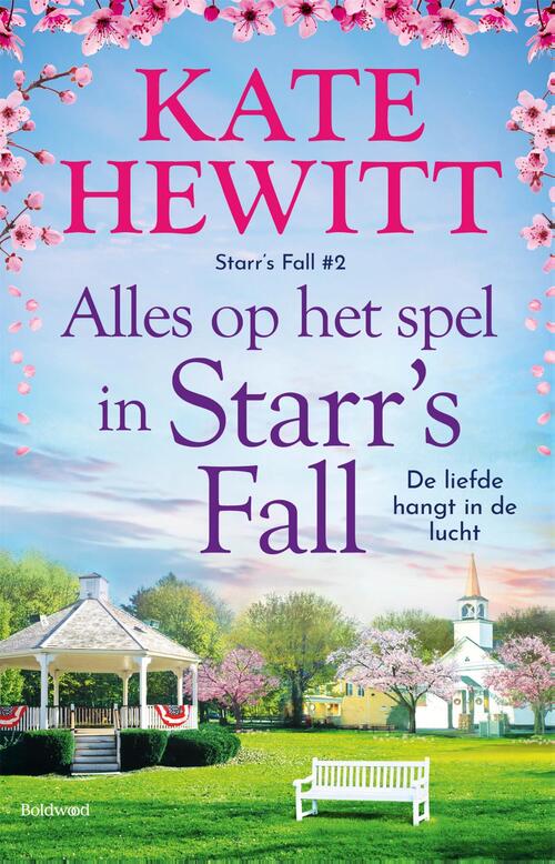 Alles op het spel in Starr's Fall -  Kate Hewitt (ISBN: 9789044396669)