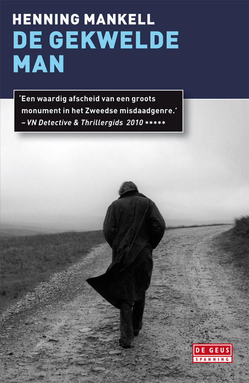 De gekwelde man -  Henning Mankell (ISBN: 9789044520101)