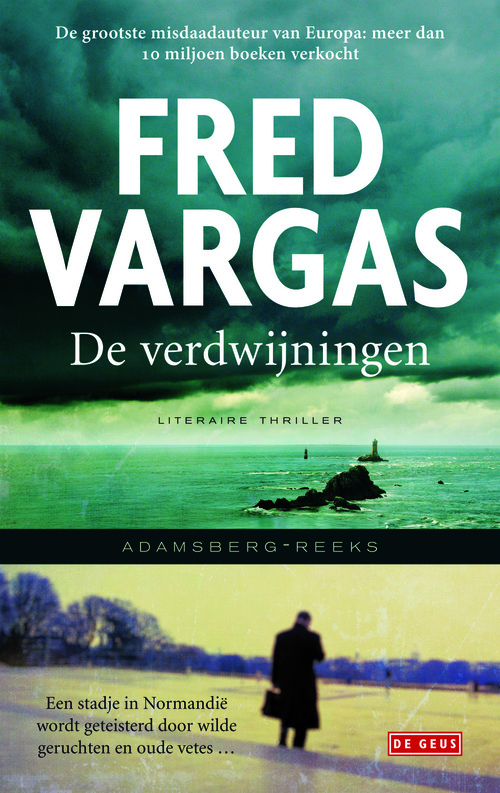 De verdwijningen -  Fred Vargas (ISBN: 9789044521597)