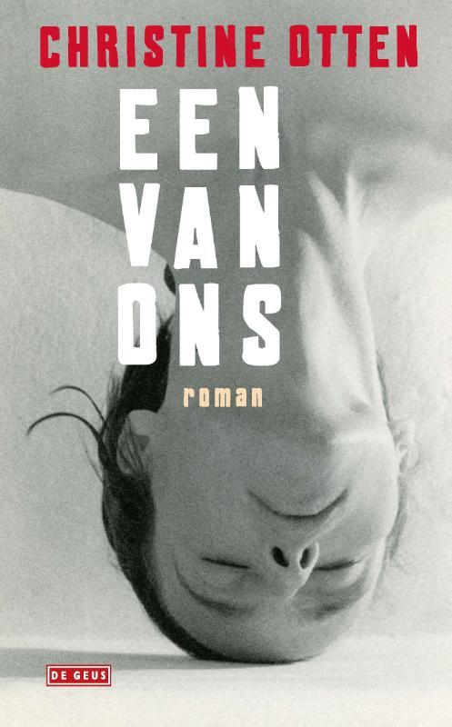 Een van ons -  Christine Otten (ISBN: 9789044541038)
