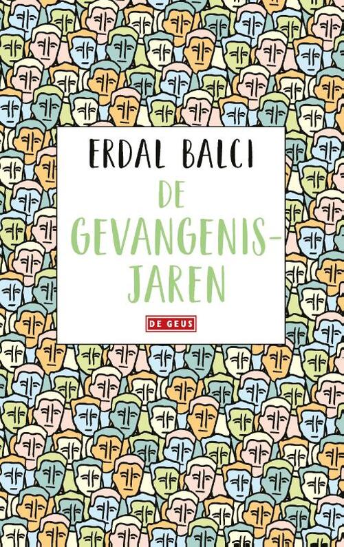 De gevangenisjaren -  Erdal Balci (ISBN: 9789044542042)