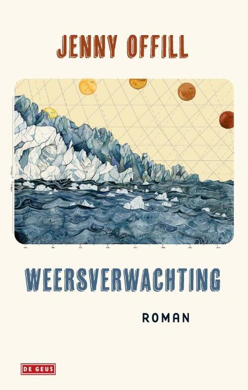 Weersverwachting -  Jenny Offill (ISBN: 9789044543377)