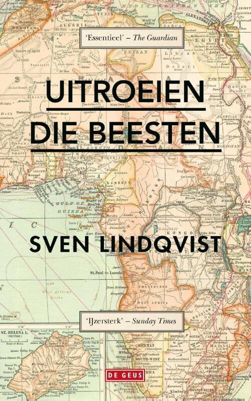 Uitroeien die beesten -  Sven Lindqvist (ISBN: 9789044546149)