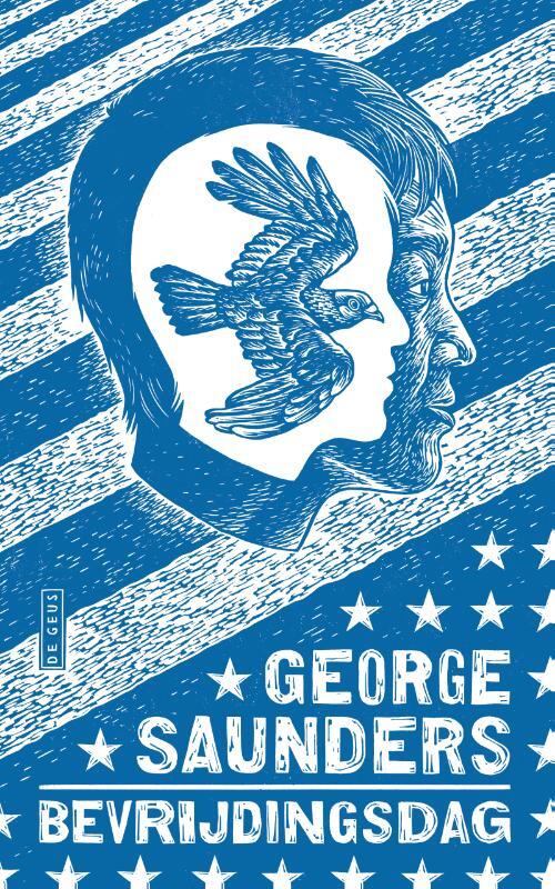Bevrijdingsdag -  George Saunders (ISBN: 9789044548013)