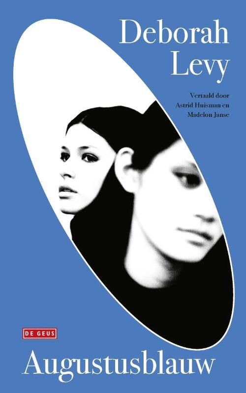 Augustusblauw -  Deborah Levy (ISBN: 9789044549720)