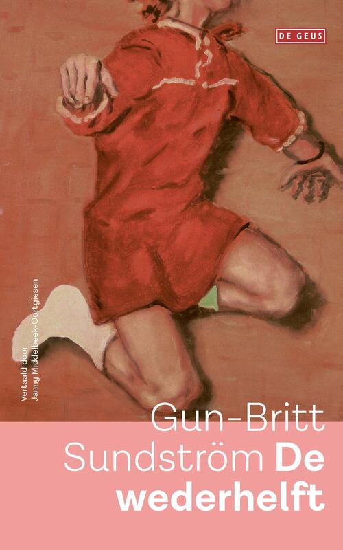 De wederhelft -  Gun-Britt Sundström (ISBN: 9789044549980)