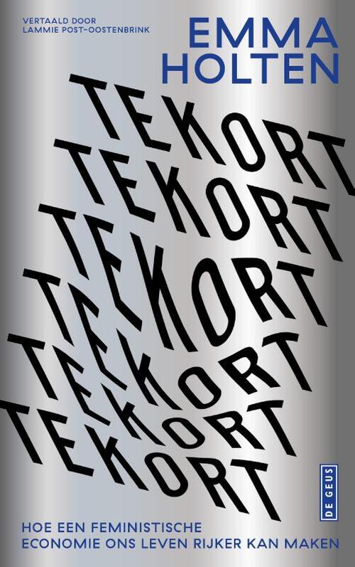 Tekort -  Emma Holten (ISBN: 9789044550986)