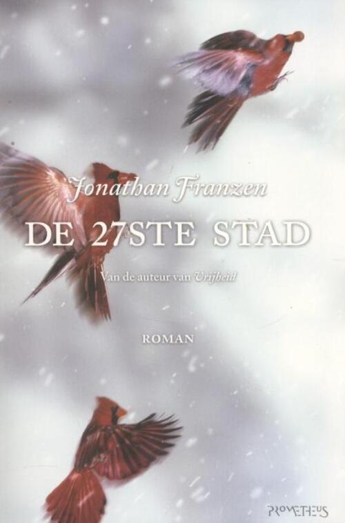 De 27ste stad -  Jonathan Franzen (ISBN: 9789044621648)